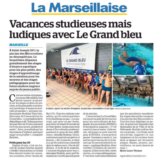 La Marseillaise - Vacances studieuses mais ludiques avec Le Grand Bleu - Mars 2024